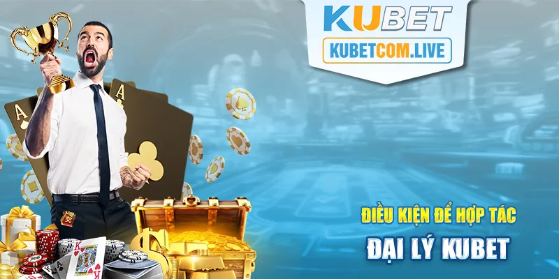 Điều kiện làm việc chung cùng Kubet 