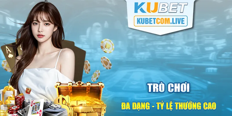 Thế giới game cá cược ấn tượng, đặc sắc của nhà cái